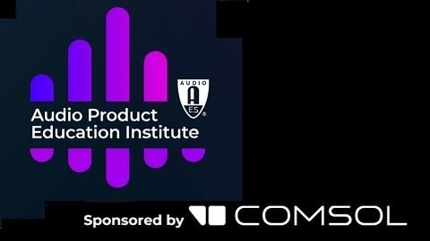 Audio Product Education Institute webinar